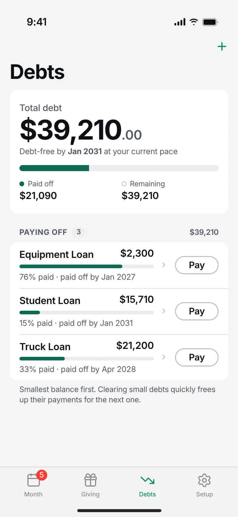 The Debts screen: total debt with a debt-free date, and three loans with progress bars and Pay buttons.